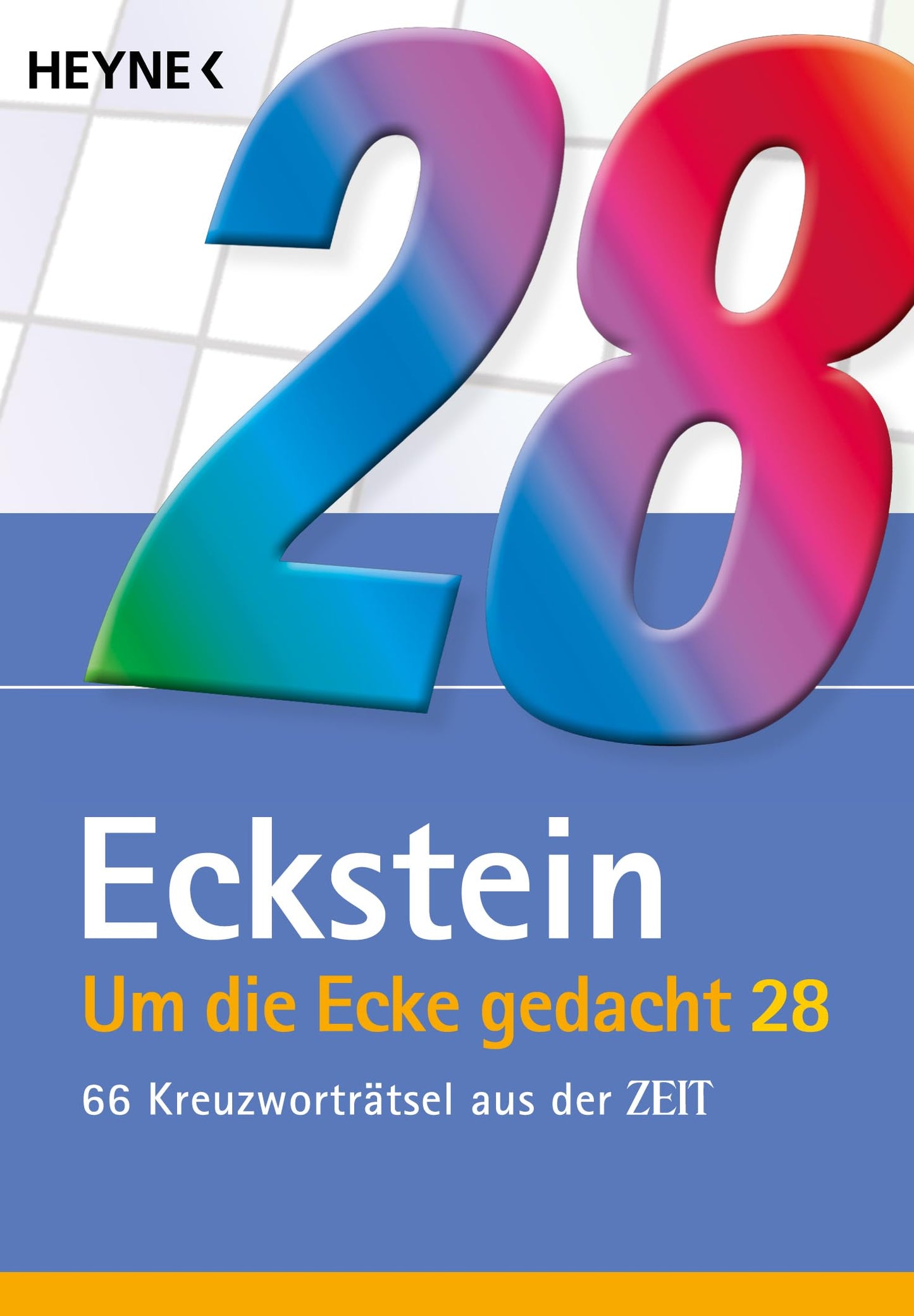 Libro: Um die Ecke gedacht 28: 66 Kreuzworträtsel aus der ZEIT