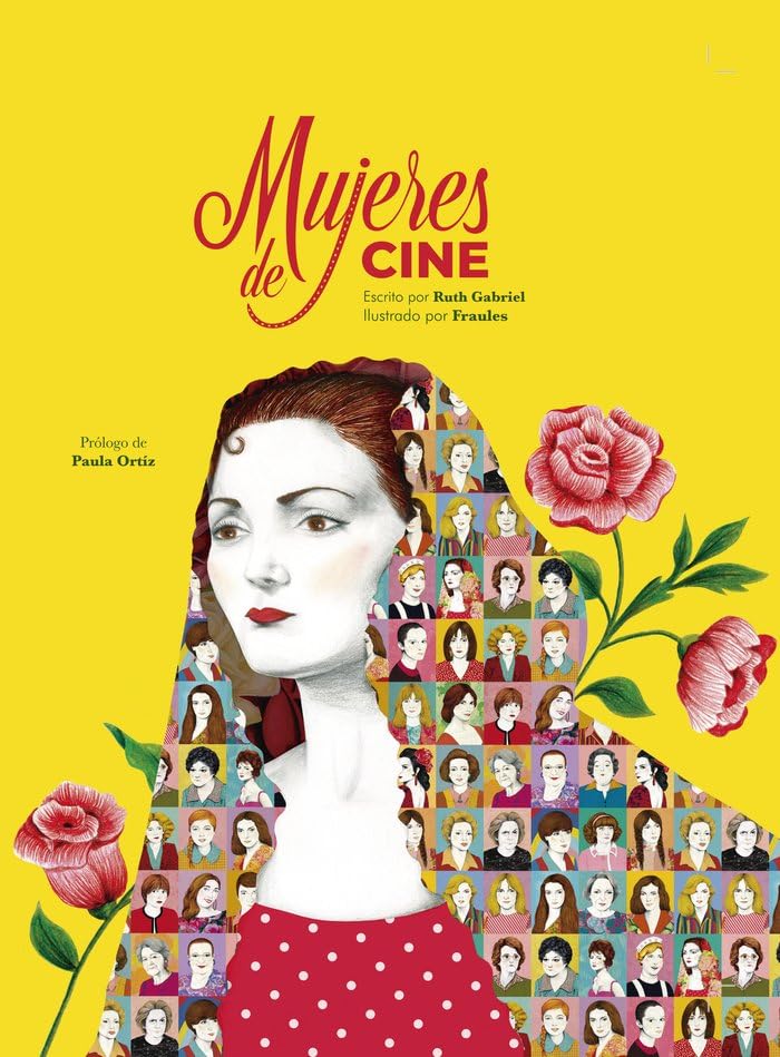 Libro: Mujeres de cine: 30 actrices que dejaron huella