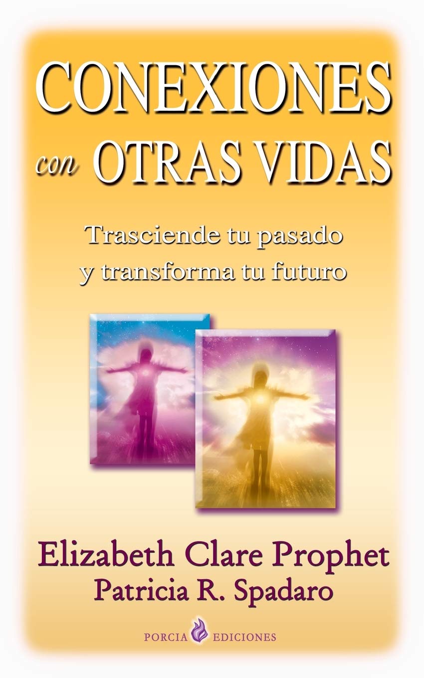 Libro: Conexiones con otras vidas: Karma y reencarnacion (Spanish Edition)
