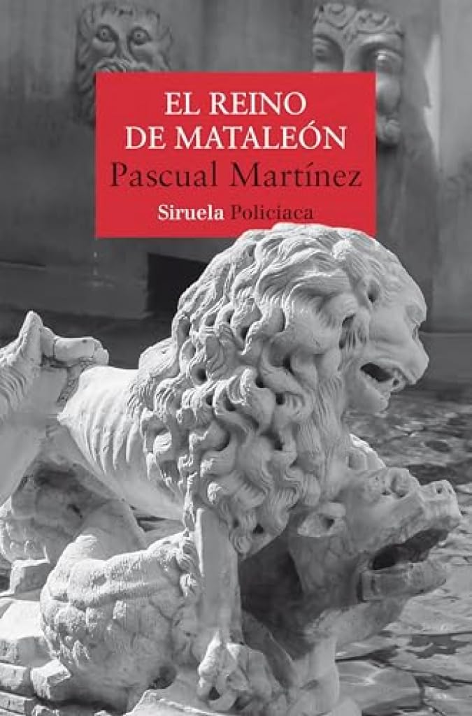 Libro: El reino de Mataleón: 559 (Nuevos Tiempos / Policiaca)