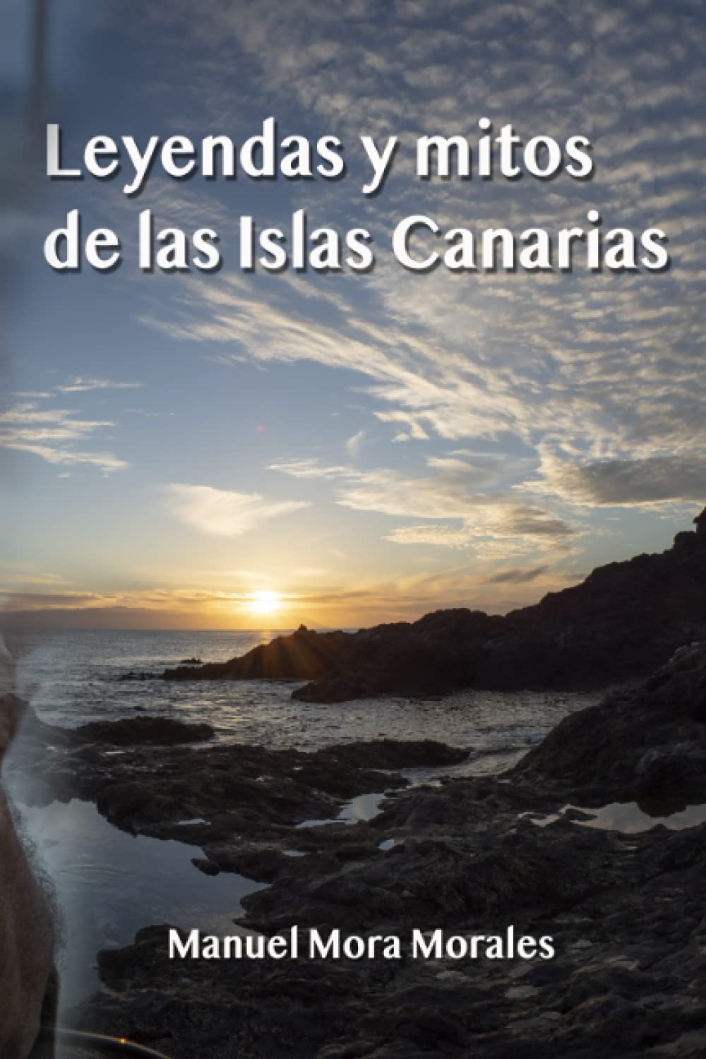 Libro: Leyendas y mitos de las Islas Canarias (Spanish Edition)