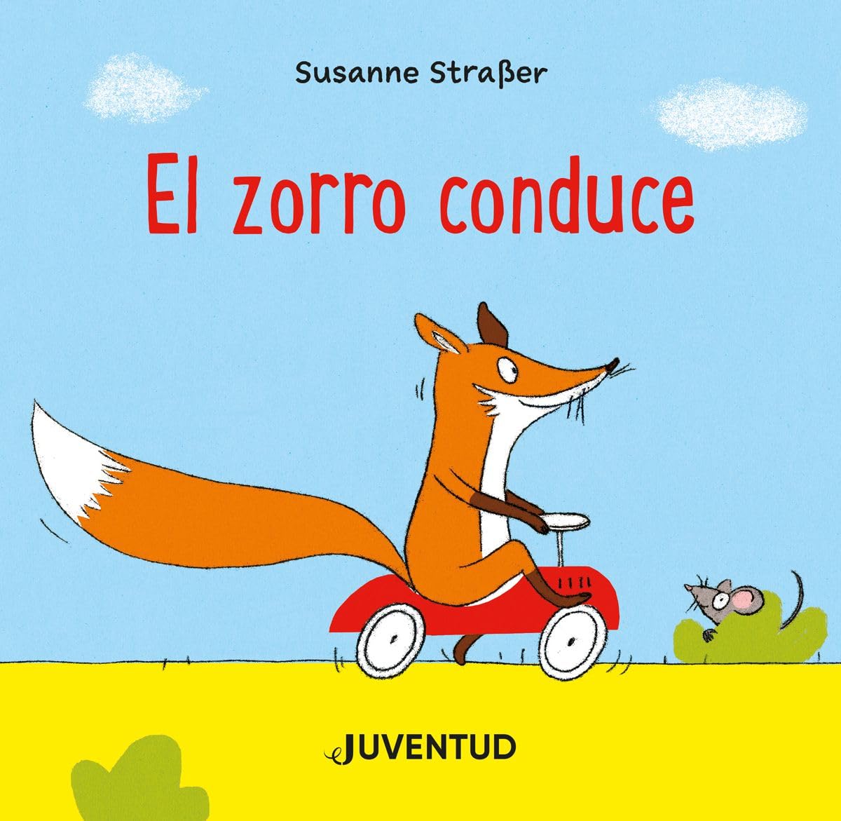 Libro: El zorro conduce (ALBUMES ILUSTRADOS)