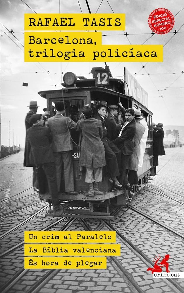 Libro: Barcelona, trilogia policíaca: 100 (Crims.cat)
