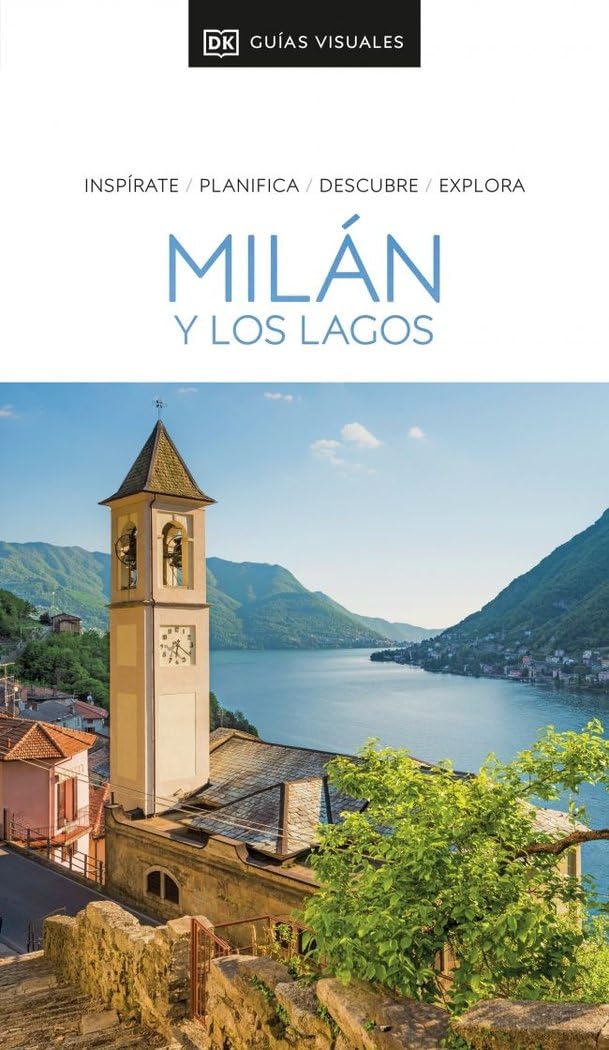 Libro: Milán y los Lagos (Guías Visuales): Inspirate, planifica, descubre, explora (Guías de viaje)