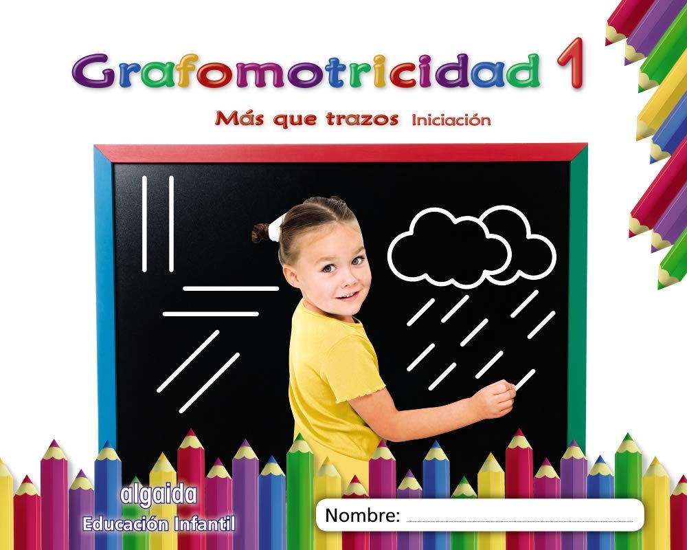 Libro: Grafomotricidad 1. Más que trazos. Iniciación