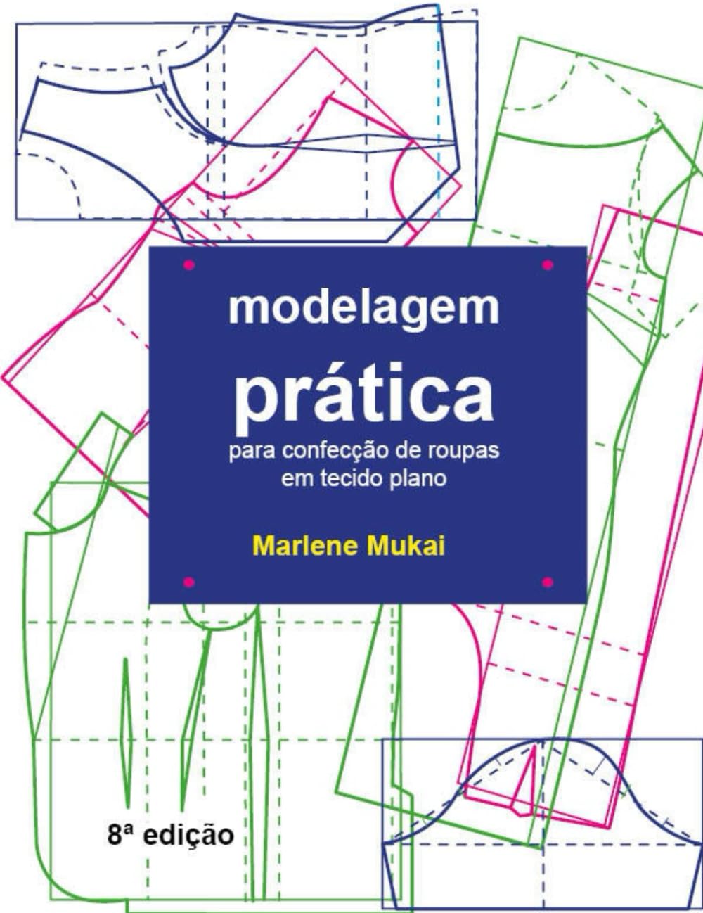Libro: Modelagem Prática para confecção em tecido plano (Portuguese Edition)