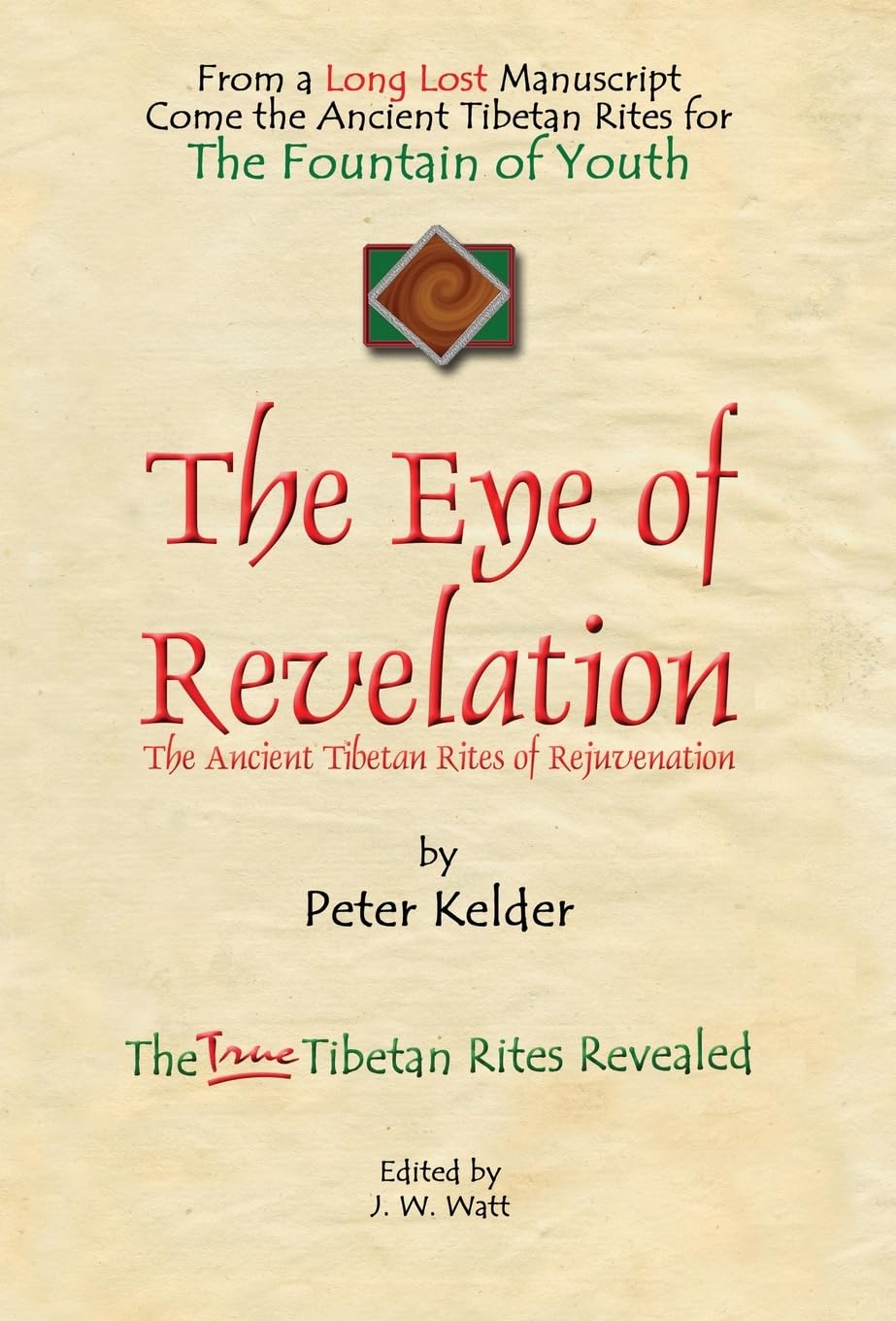 Libro: The Eye of Revelation: The Ancient Tibetan Rites of Rejuvenation