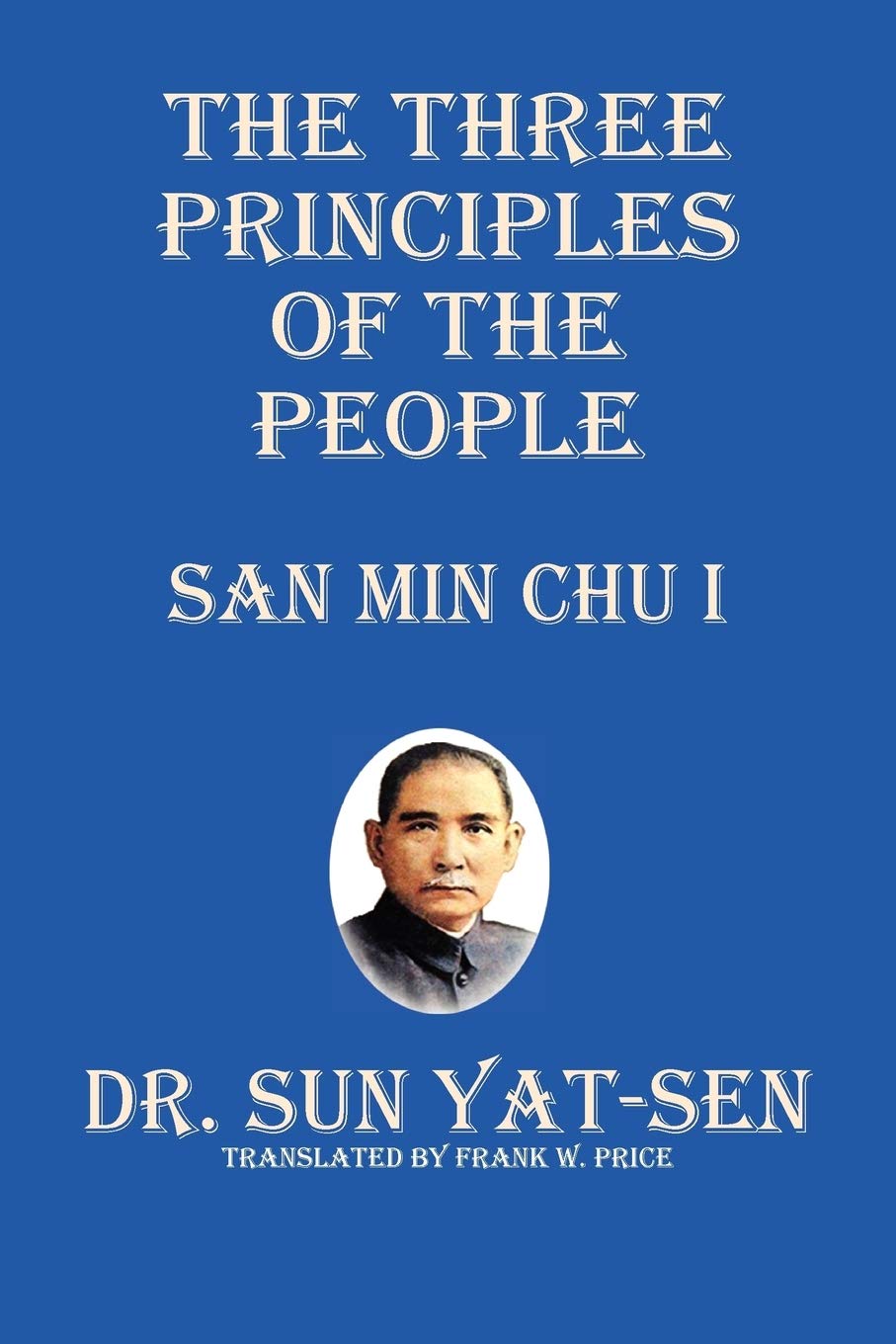 Libro: The Three Principles of the People - San Min Chu I