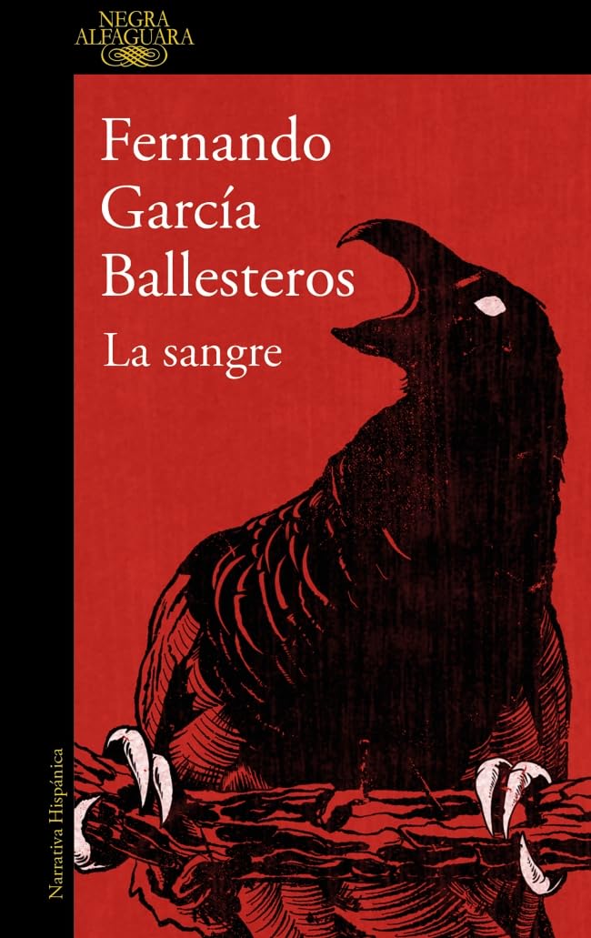Libro: La sangre (Alfaguara Negra)