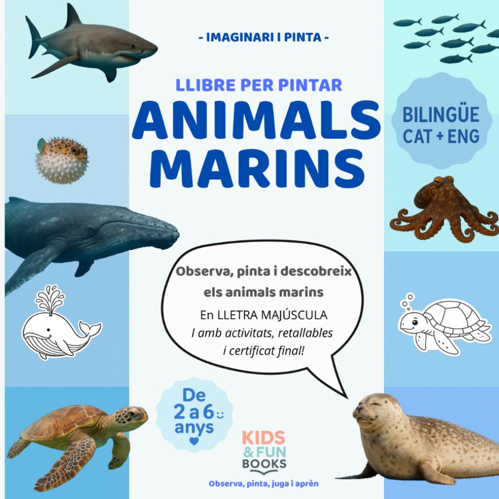 Libro: Llibre per pintar animals marins (2–6 anys) – bilingüe CAT-ENG – amb imatges realistes + lletra de pal + activitats: Inspirat en pedagogies actives ... motricitat i atenció. (Imaginari i Pinta)