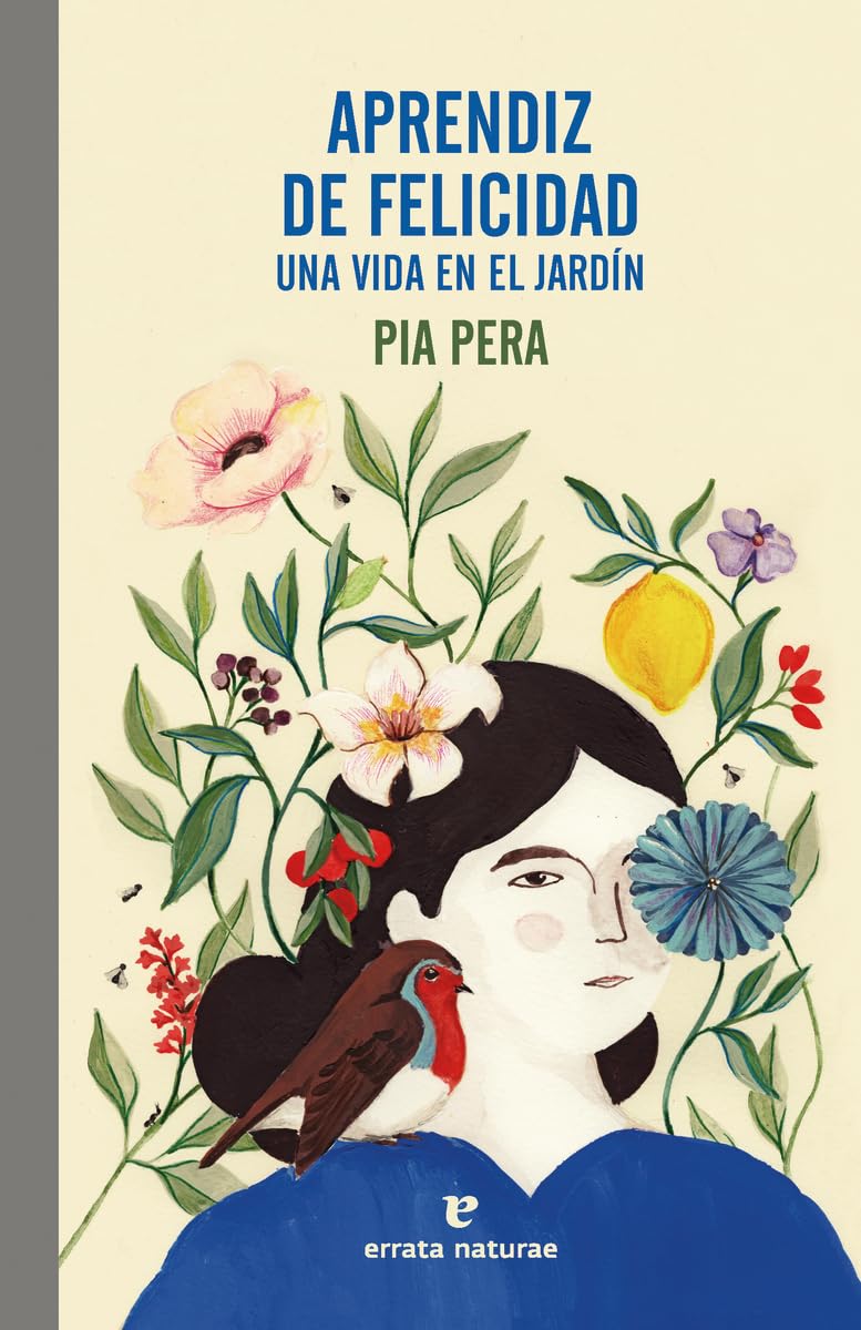 Libro: Aprendiz de felicidad: Una vida en el jardín (El Pasaje de los Panoramas)