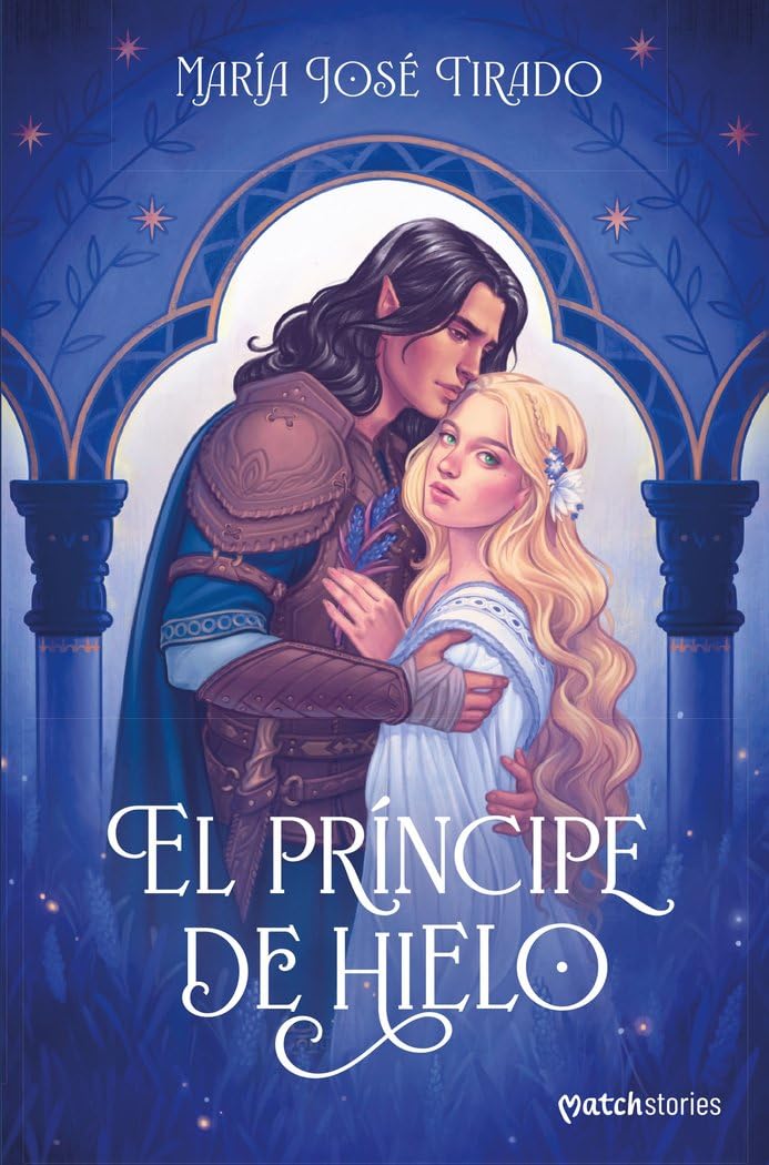Libro: El Príncipe de Hielo (Matchstories Romántica Fantasy)