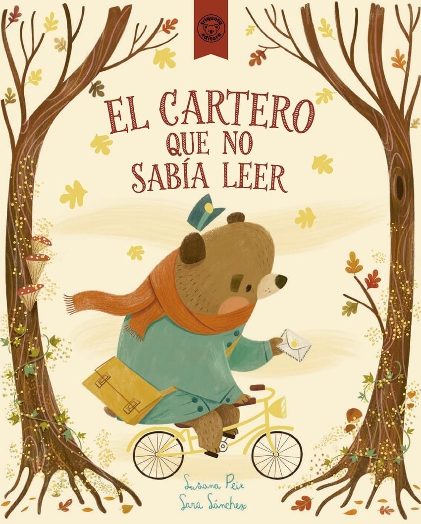 Libro: EL CARTERO QUE NO SABÍA LEER