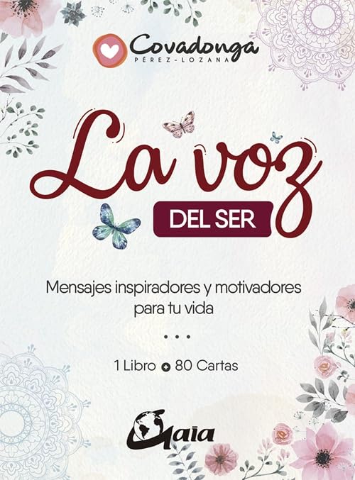 La voz del ser: Mensajes inspiradores y motivadores para tu vida. (SIN COLECCION)