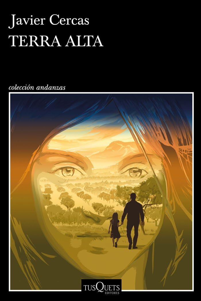 Libro: Terra Alta: Terra Alta I: 1 (Andanzas)