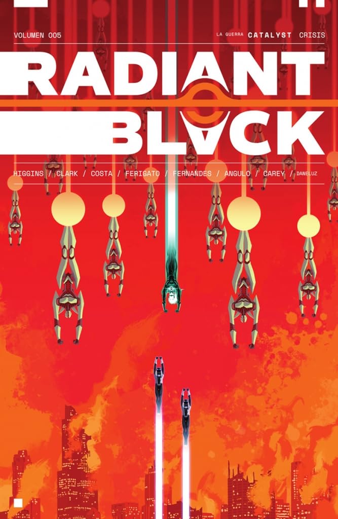 Libro: RADIANT BLACK 05. LA GUERRA CATALYST: CRISIS