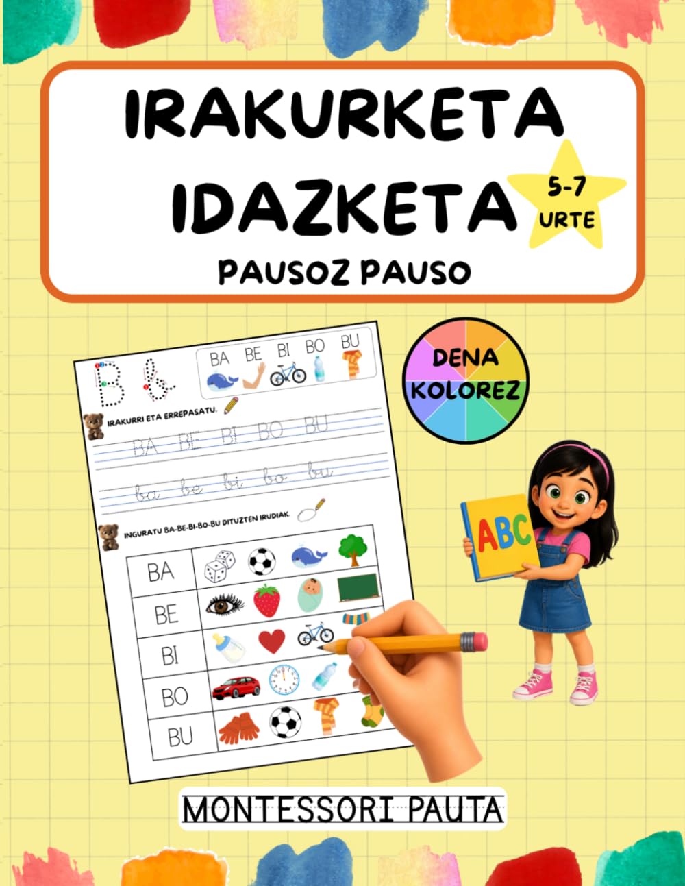 IRAKURKETA-IDAZKETA LIBURUA: fonemak, sílabak, hitzak eta esaldiak