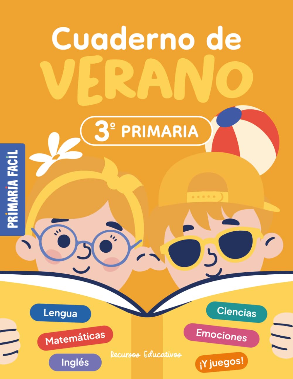 Cuaderno de Verano 3º de Primaria: Actividades de repaso para vacaciones de lengua, mates, ciencias e inglés para niños de 9 años