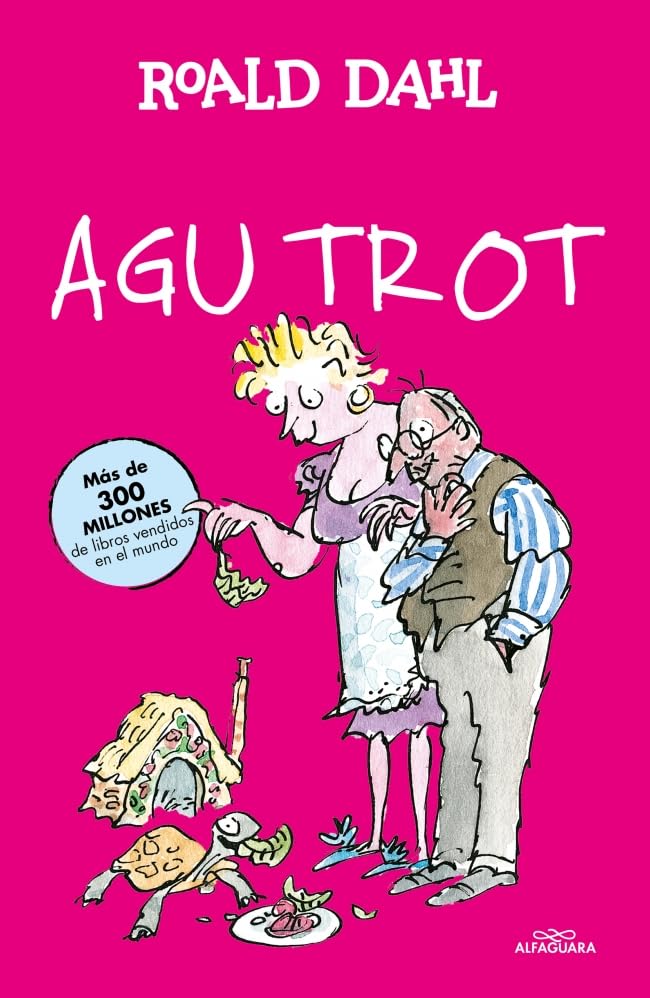 Libro: Agu Trot (Colección Alfaguara Clásicos)