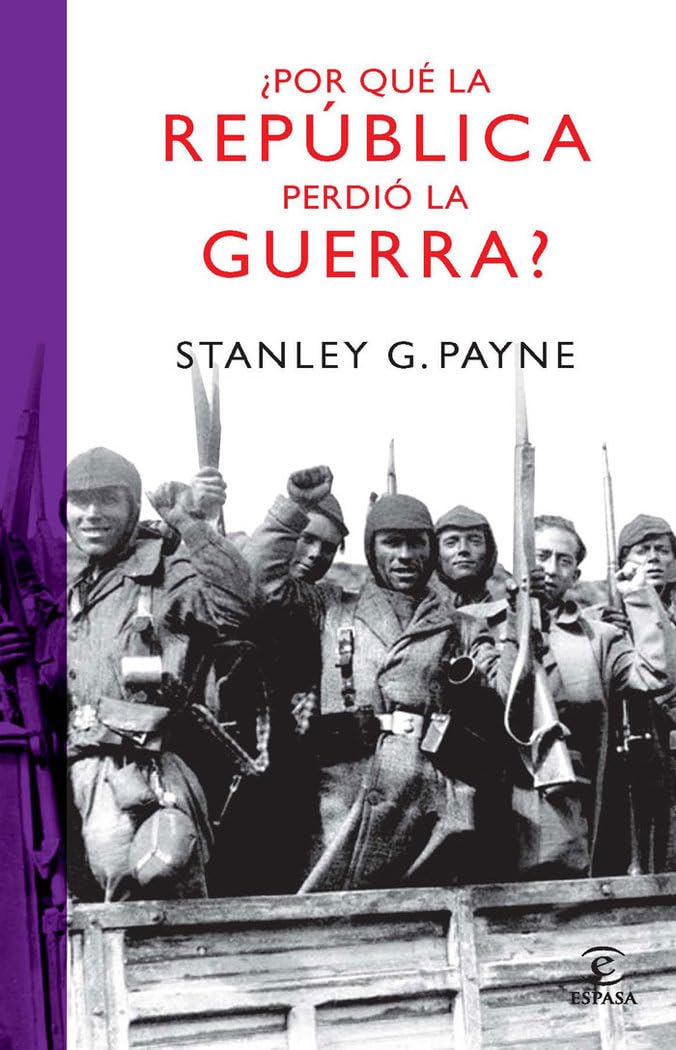 Libro: ¿Por qué la República perdió la guerra?