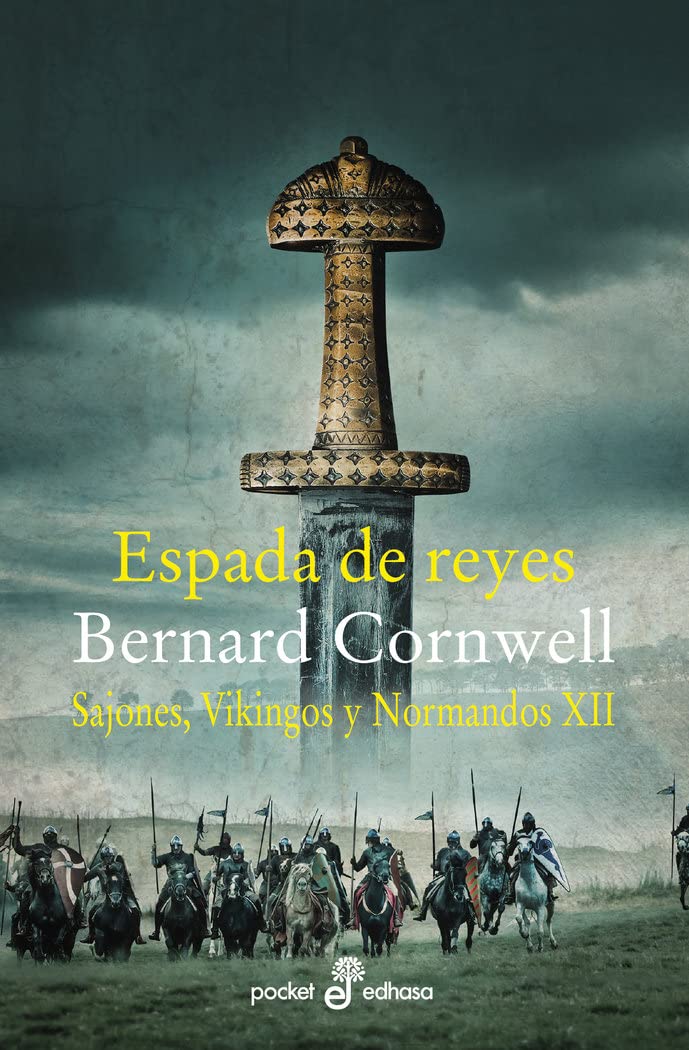 Libro: Espada de reyes (XII) (Narrativas Históricas)
