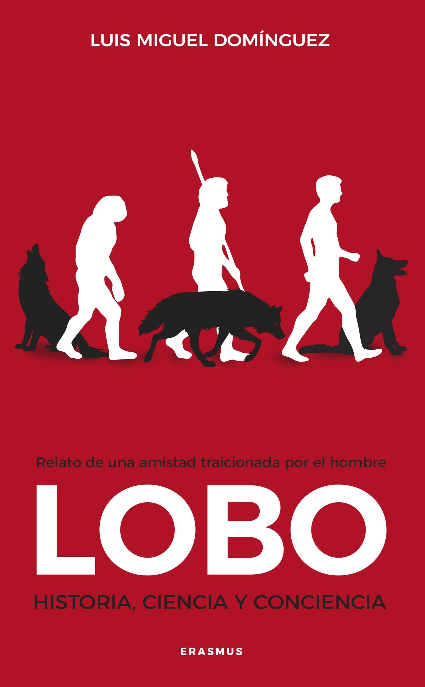 Libro: Lobo; Historia, ciencia y conciencia