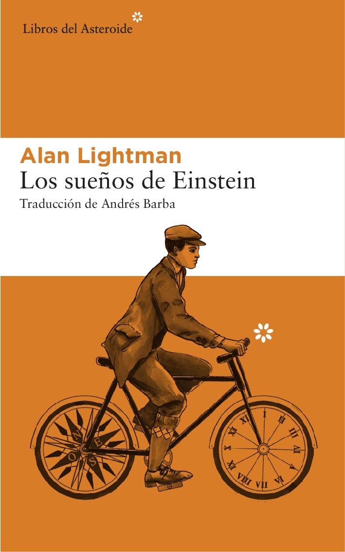 Libro: Los sueños de Einstein: 217 (Libros del Asteroide)