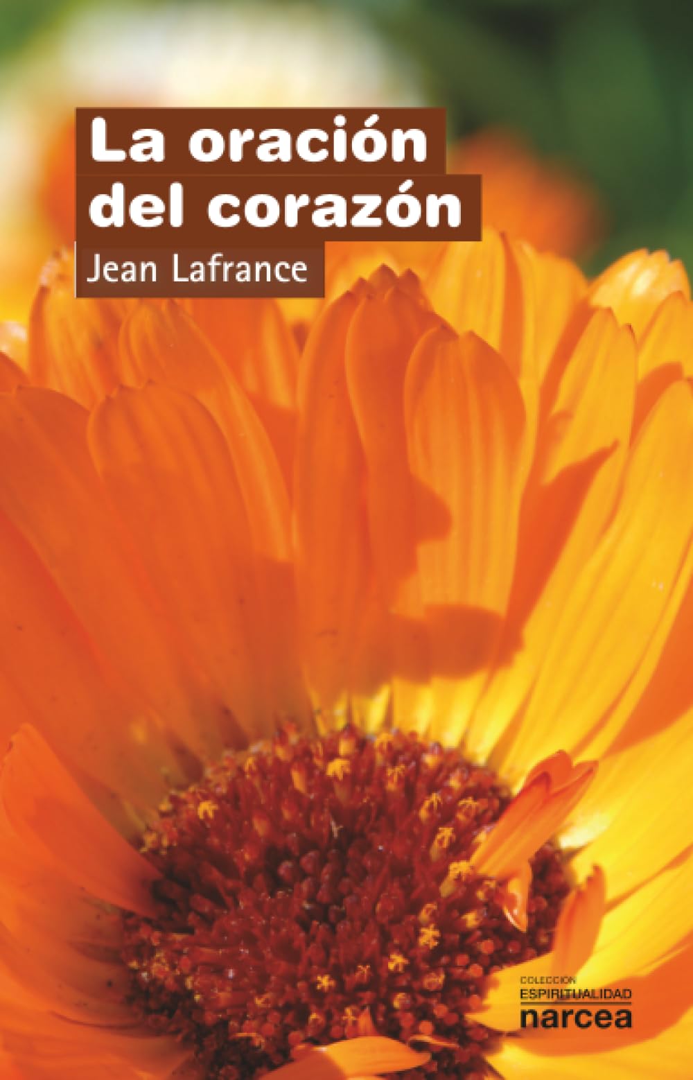 Libro: La oración del corazón (Espiritualidad) (Spanish Edition)