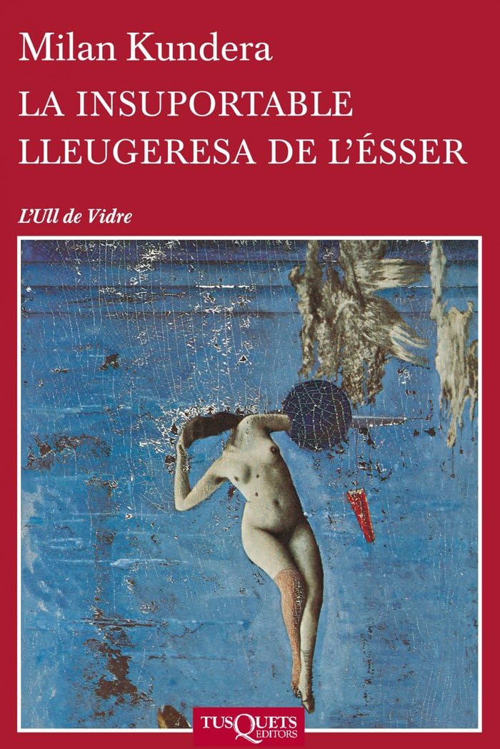 Libro: La insuportable lleugeresa de l'ésser