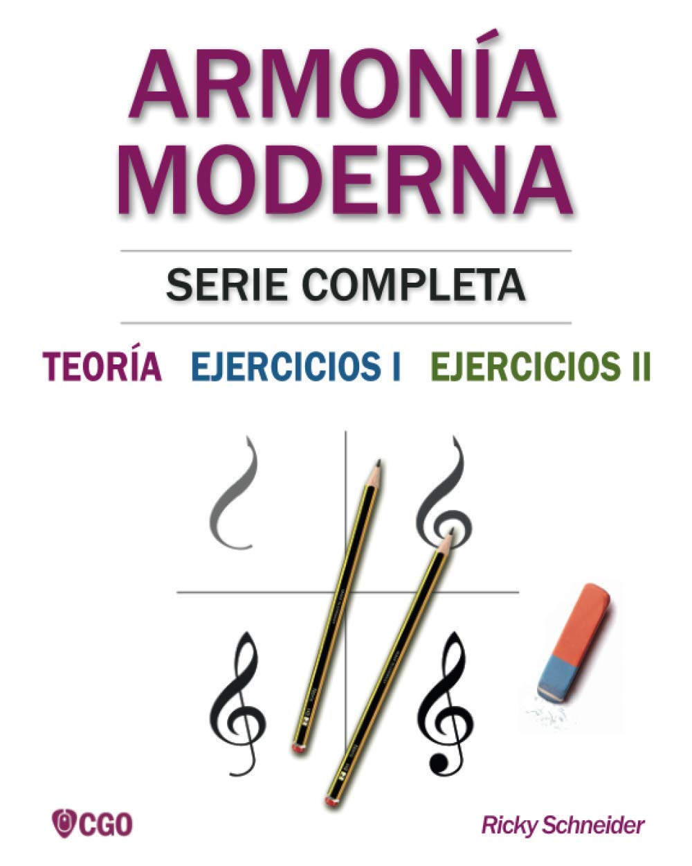 Libro: ARMONÍA MODERNA, SERIE COMPLETA: TEORÍA, EJERCICIOS I Y EJERCICIOS II (Spanish Edition)