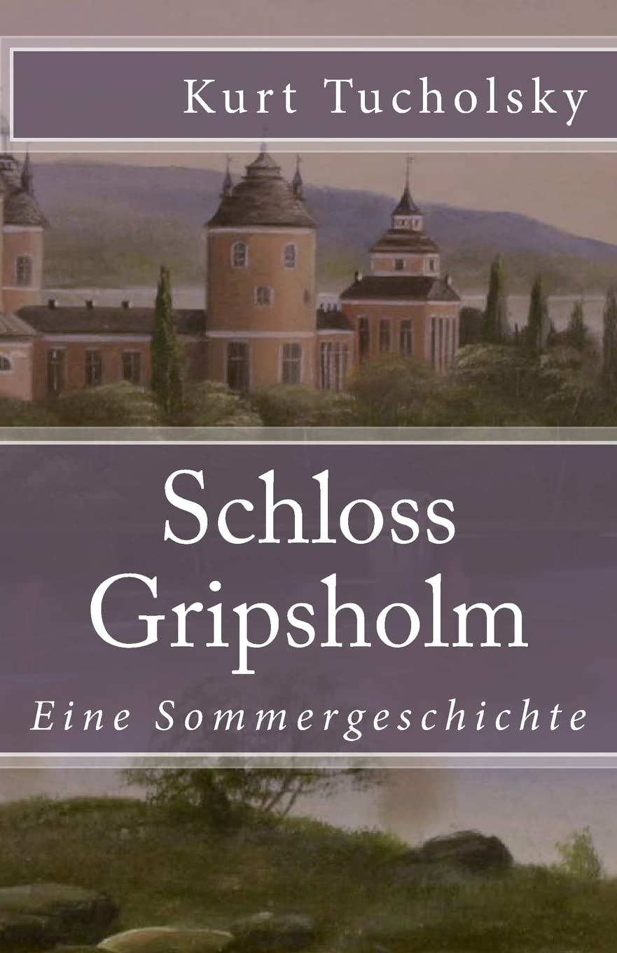 Libro: Schloss Gripsholm: Eine Sommergeschichte (Klassiker der Weltliteratur) (German Edition)