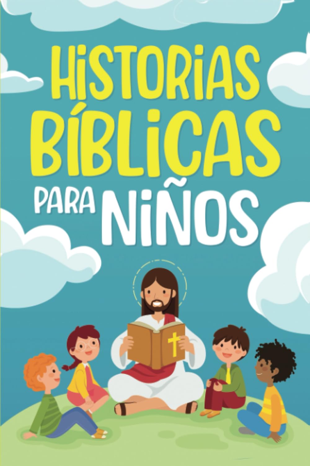 Libro: Historias Bíblicas para niños: Cuentos cristianos clásicos que fomentan el amor hacia Dios. Perfectos para la hora de dormir y adecuados para niños de todas las edades (Gifts for Girls & Boys)
