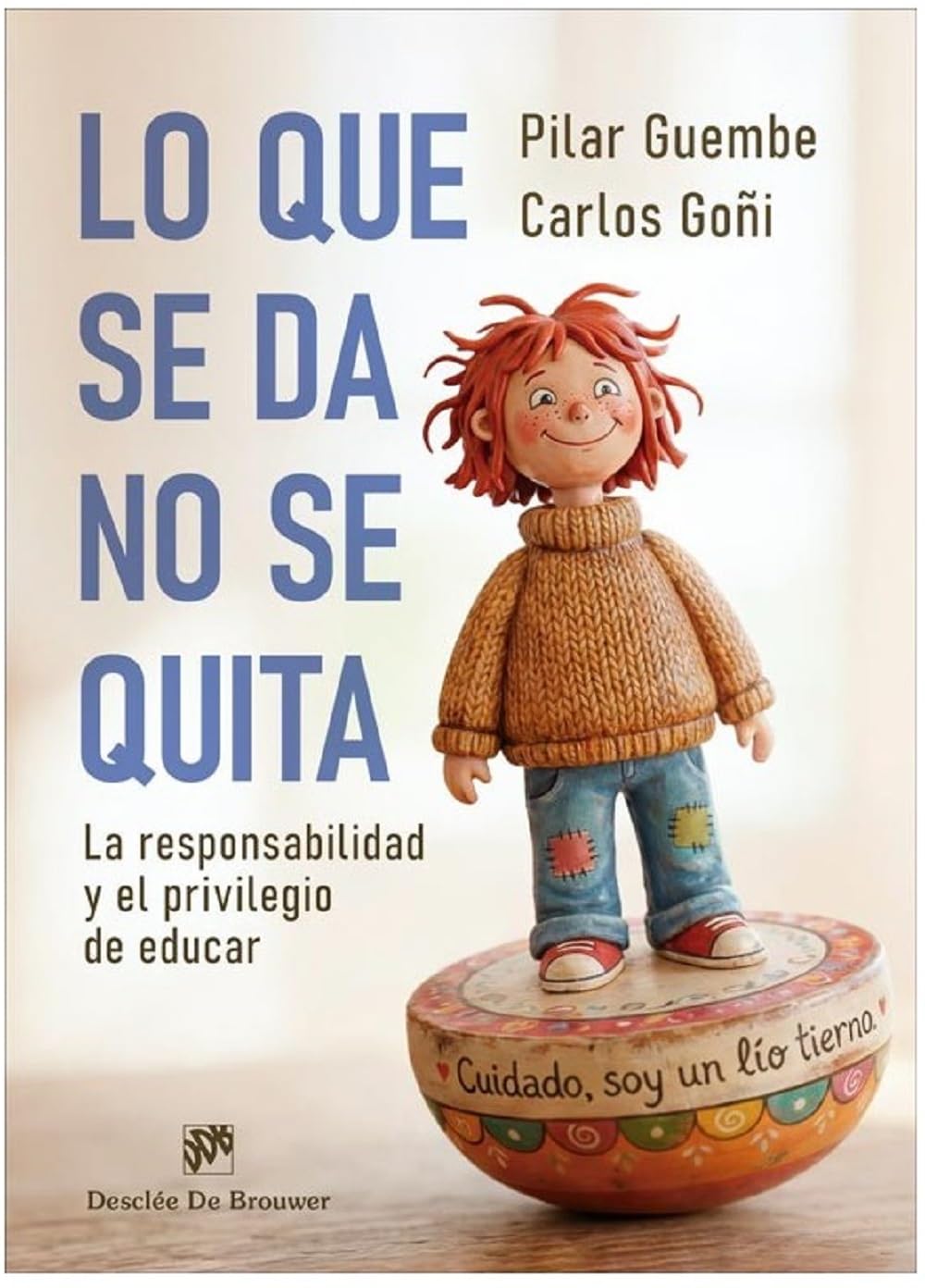 Libro: LO QUE SE DA, NO SE QUITA (AMAE)