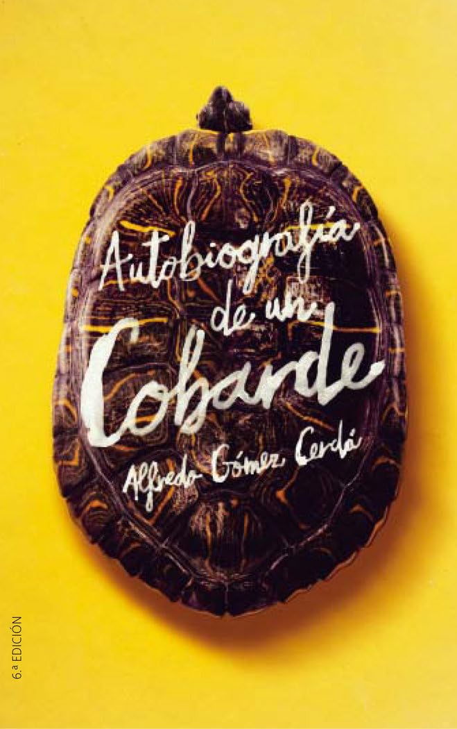 Libro: Autobiografía de un cobarde