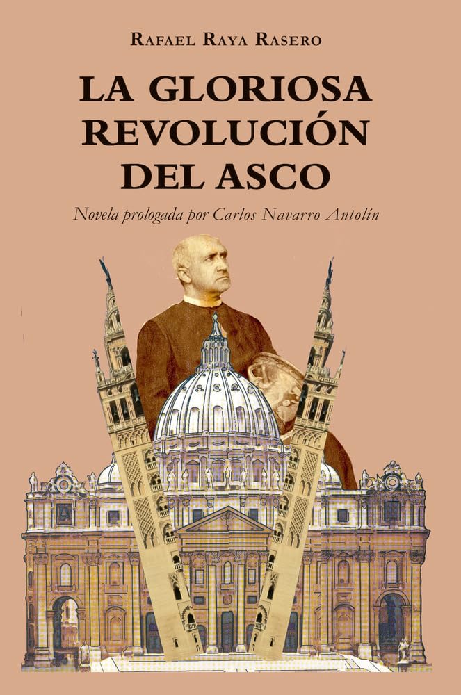 Libro: LA GLORIOSA REVOLUCIÓN DEL ASCO