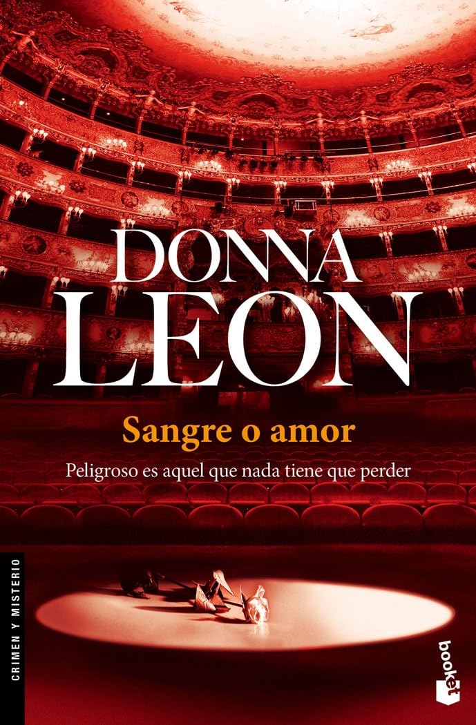 Libro: Sangre o amor: Serie Comisario Brunetti: 17 (Crimen y misterio)