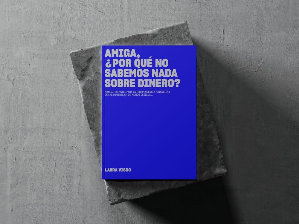 Libro: Amiga, Hablemos De Plata