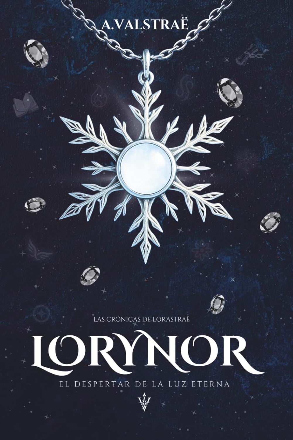 Libro: LORYNOR: El Despertar de la Luz Eterna