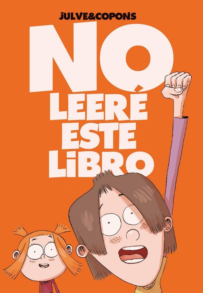 Libro: No leeré este libro: 101 (Narrativa singular)