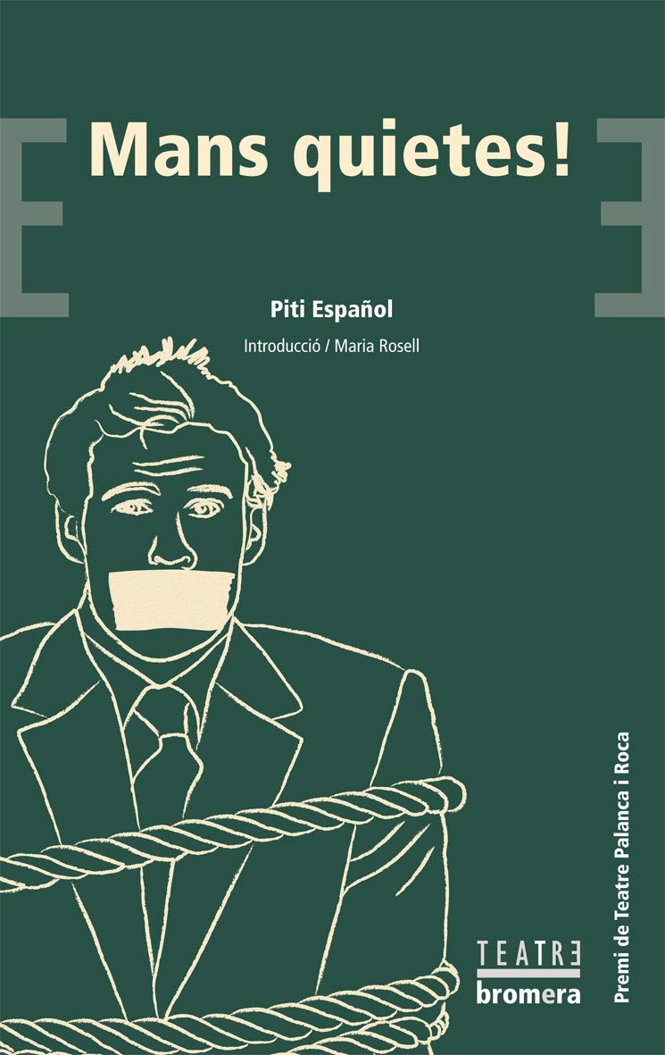 Libro: Mans quietes!