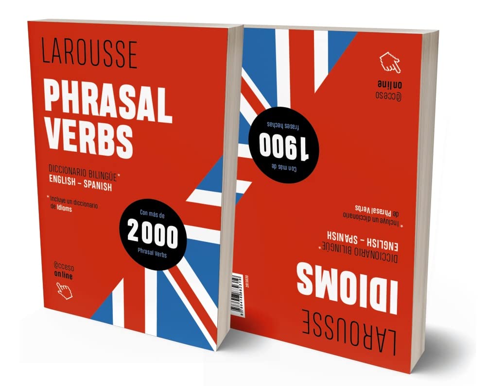 Libro: Phrasal Verbs + Idioms (LAROUSSE - Lengua Inglesa - Diccionarios Generales)