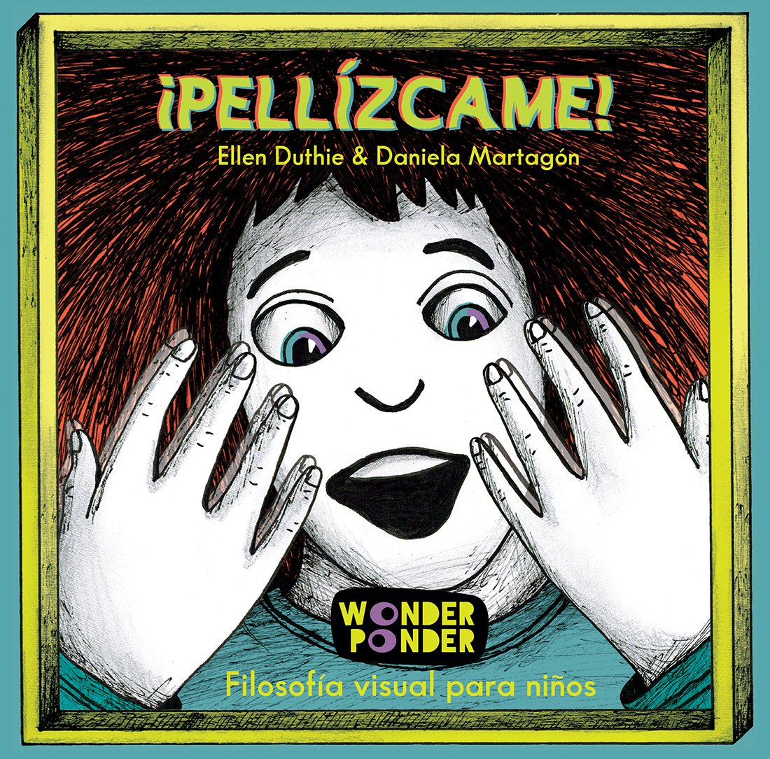 Libro: ¡Pellízcame!