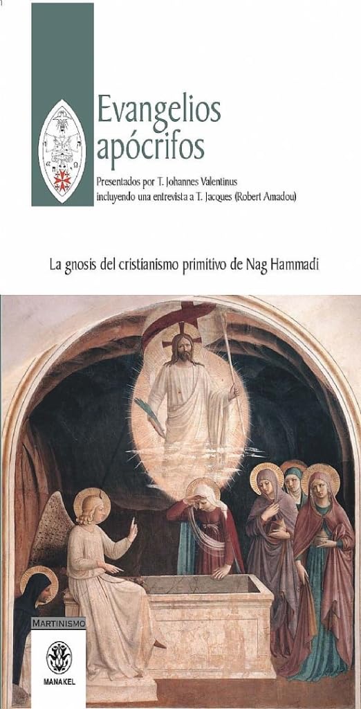 Libro: Evangelios apócrifos: La gnosis del cristianismo primitivo de Nag Hammadi