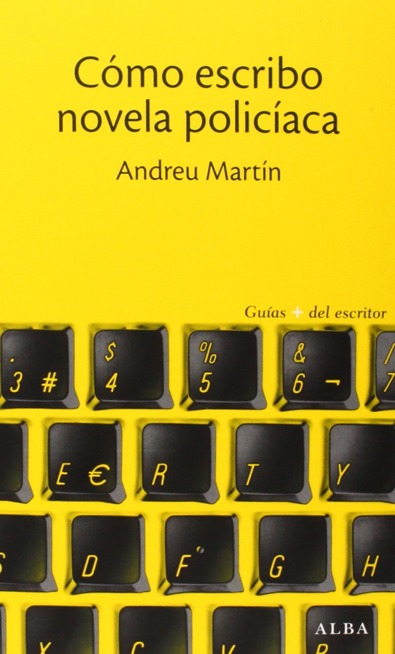 Libro: Cómo escribo novela policíaca