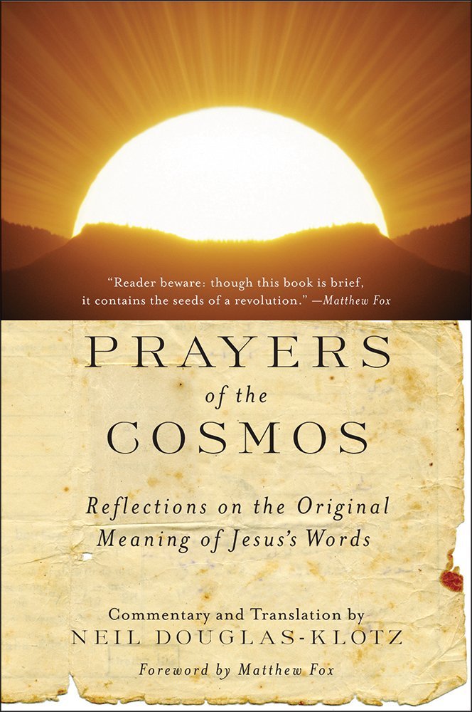 Libro: Prayers of the Cosmos: Meditations on the Aramaic Words of Jesus