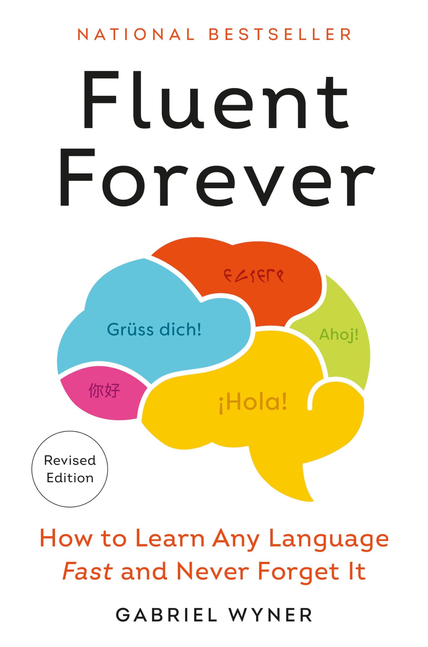 Libro: Fluent Forever (Revised Edition): How to Learn Any Language Fast and Never Forget It
