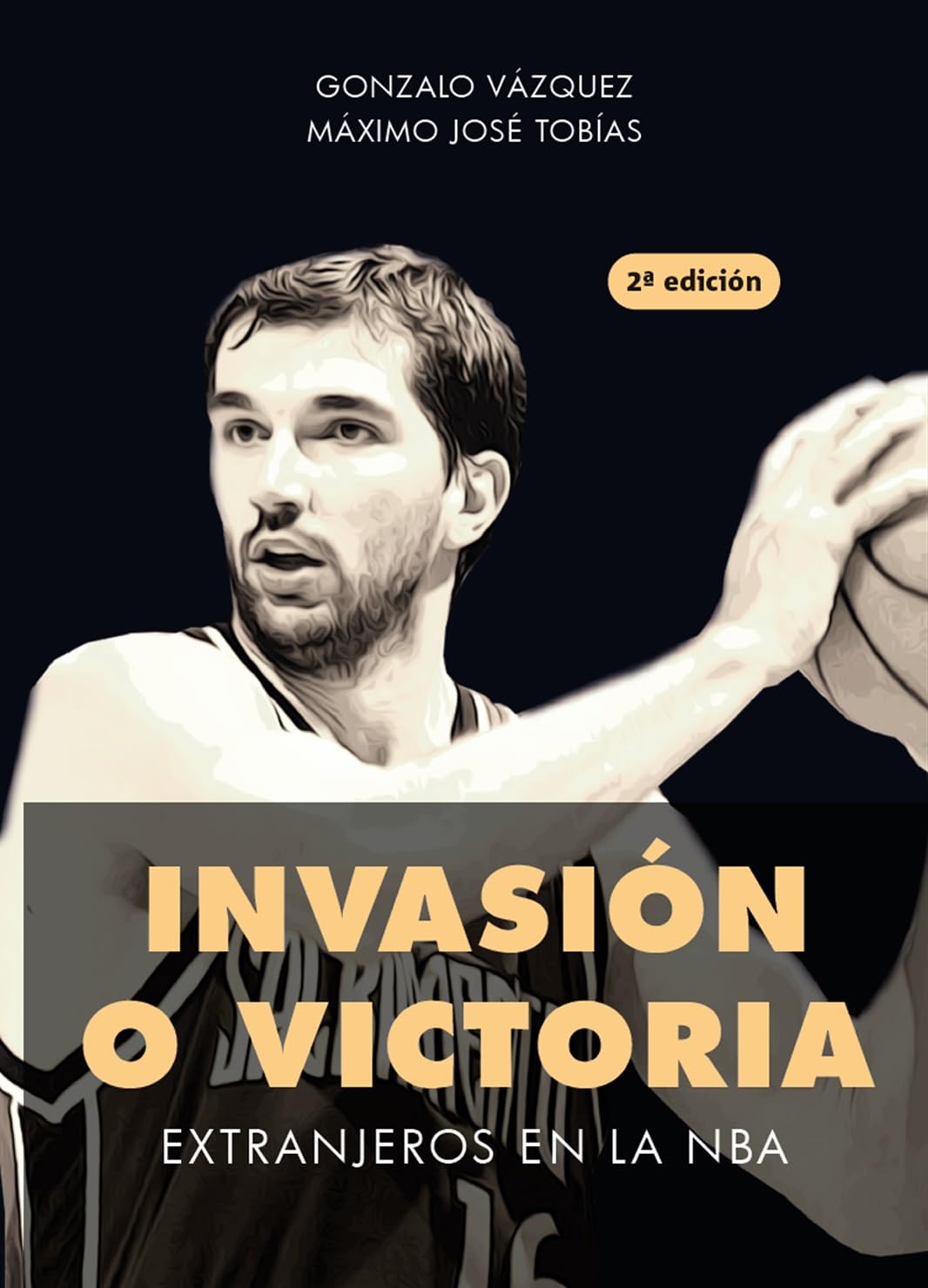 Libro: Invasión o victoria. Extranjeros en la NBA