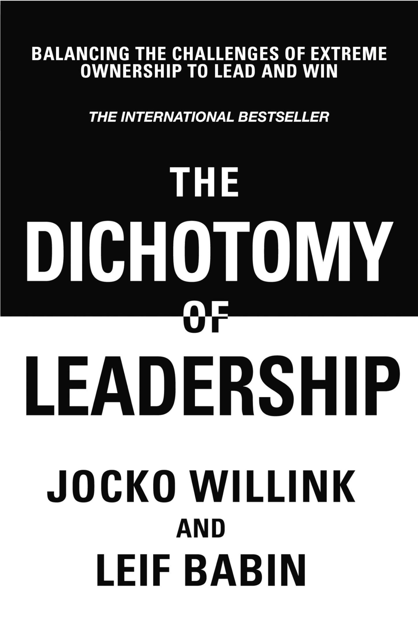Libro: The Dichotomy of Leadership