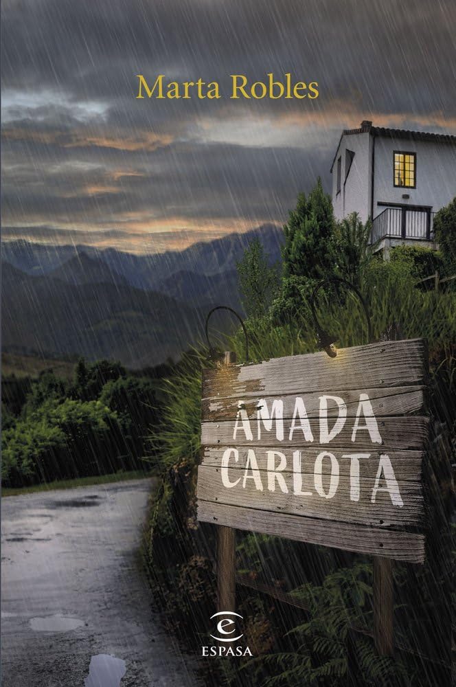 Libro: Amada Carlota (ESPASA NARRATIVA)