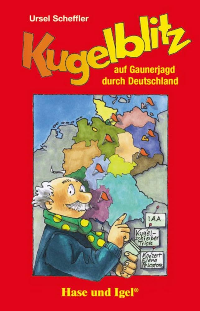 Libro: Kugelblitz auf Gaunerjagd durch Deutschland: Schulausgabe